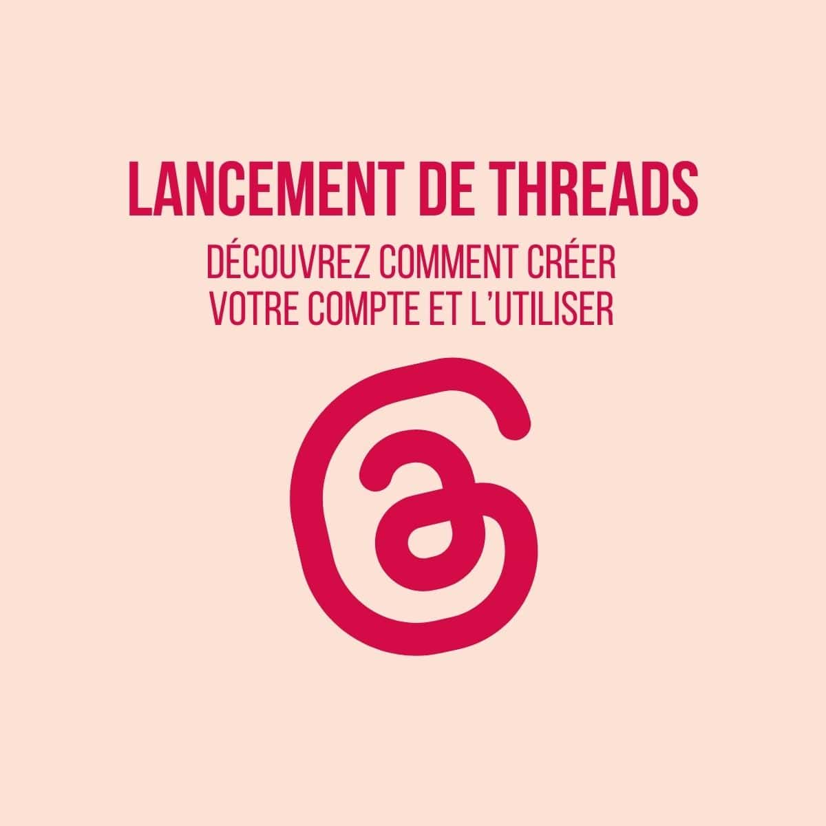 Tout savoir sur Threads, le nouveau réseau social lancé fin 2023